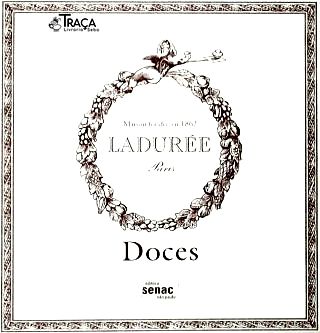 Doces: Maison Ladurée (com Caixa)