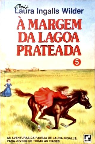 À Margem da Lagoa Prateada