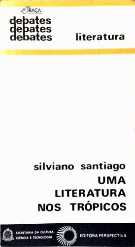 Uma Literatura Nos Trópicos