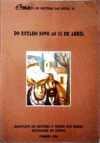 Do Estado Novo Ao 25 de Abril