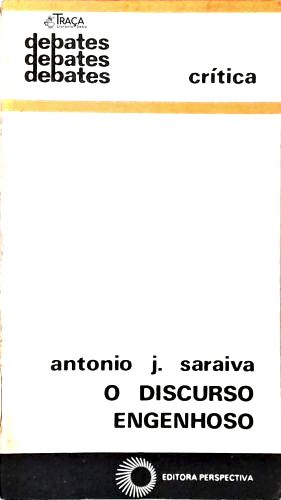 O Discurso Engenhoso