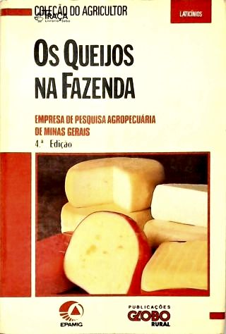 Os Queijos Na Fazenda