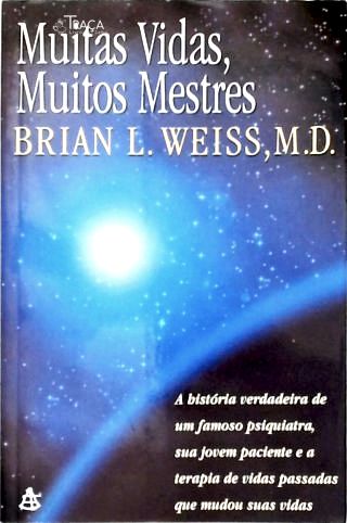 Muitas Vidas, Muitos Mestres