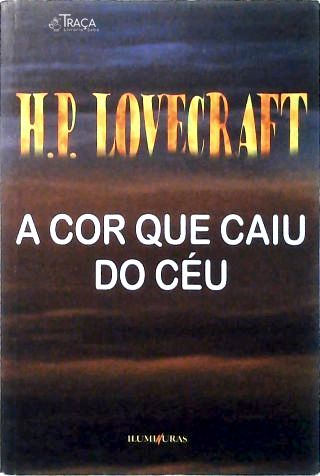 A Cor Que Caiu do Céu