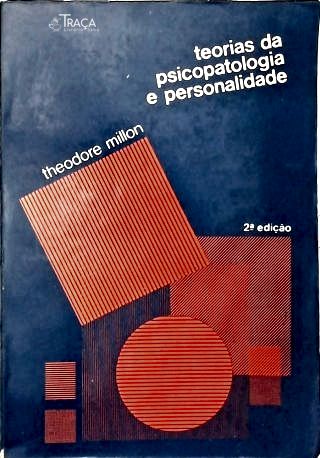 Teorias da Psicopatologia e Personalidade