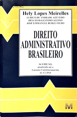 Direito Administrativo Brasileiro