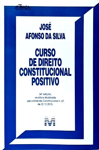 Curso de Direito Constitucional Positivo