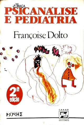 Psicanálise e Pediatria