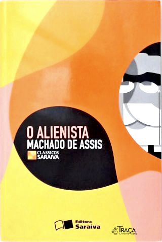 O Alienista