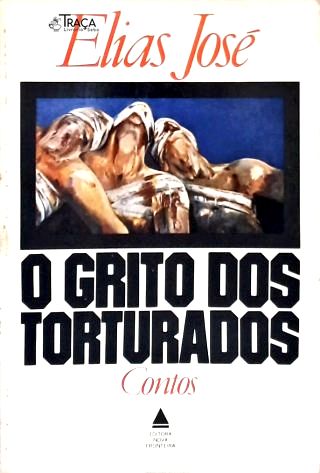 O Grito dos Torturados