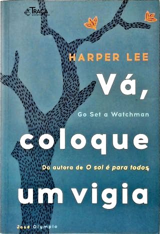 Vá, Coloque Um Vigia