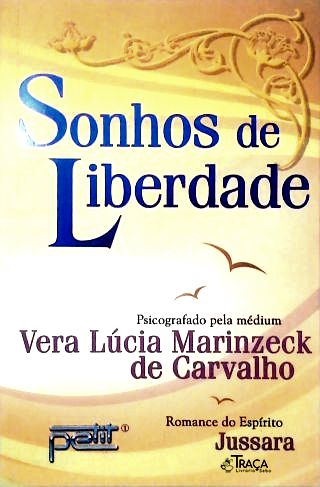 Sonhos de Liberdade