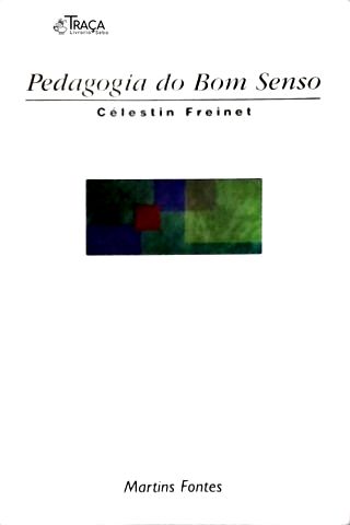 Pedagogia do Bom Senso