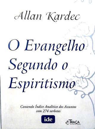 O Evangelho Segundo o Espiritismo
