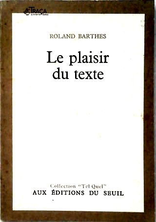 Le Plaisir Du Texte