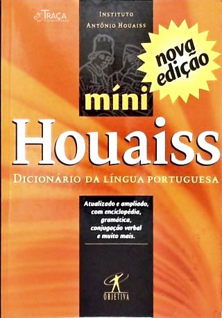 Mini Houaiss: Dicionário da Língua Portuguesa