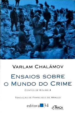 Ensaios Sobre o Mundo do Crime