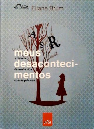 Meus Desacontecimentos