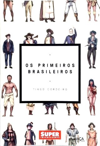 Os Primeiros Brasileiros