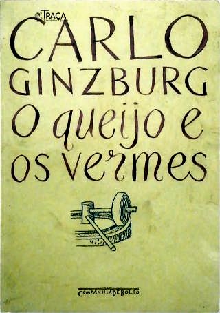 O Queijo e os Vermes