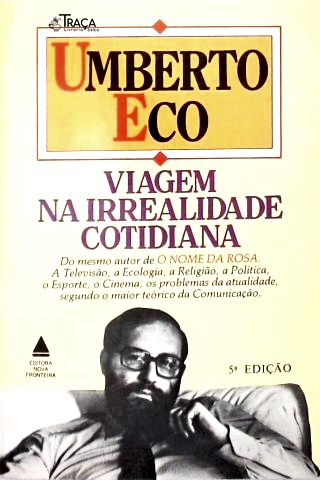 Viagem Na Irrealidade Cotidina