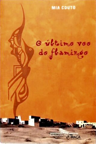 O Último Voo do Flamingo