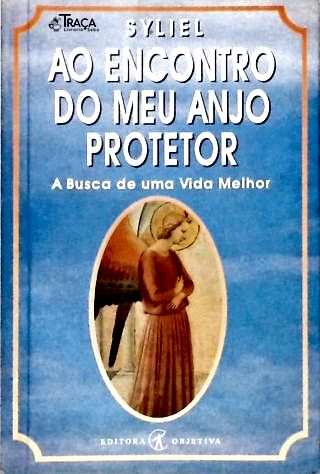 Ao Encontro do Meu Anjo Protetor