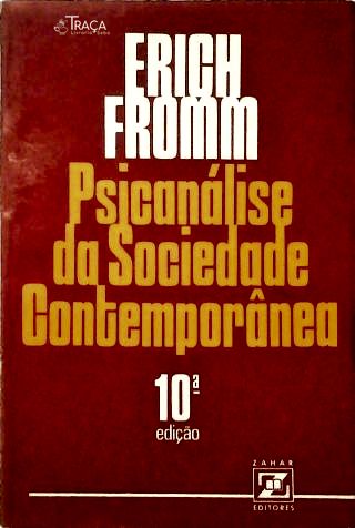 Psicanálise da Sociedade Contemporânea