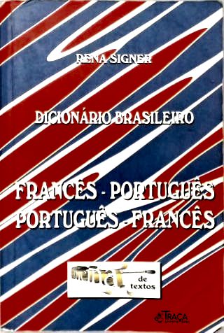 Dicionário Brasileiro Francês-português