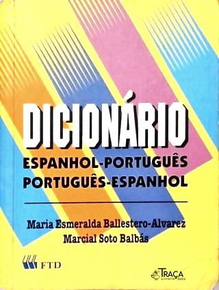 Dicionário Espanhol-português Português-espanhol
