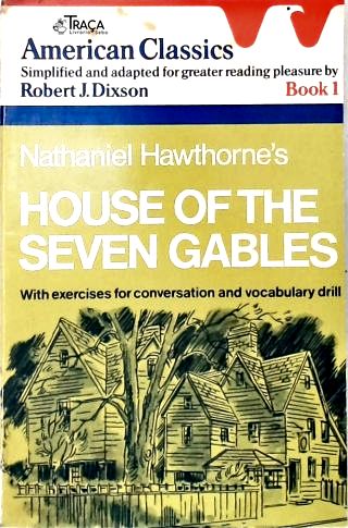 The House Of Seven Gables (adaptado)