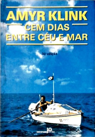 Cem Dias Entre Céu e Mar