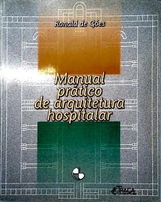Manual Prático de Arquitetura Hospitalar