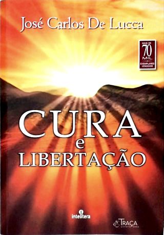 Cura e Libertação