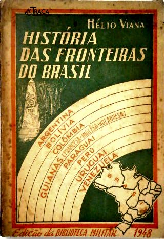 História das Fronteiras do Brasil