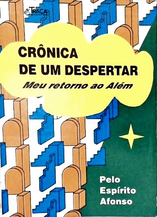 Crônica de Um Despertar