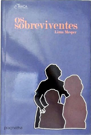 Os Sobreviventes