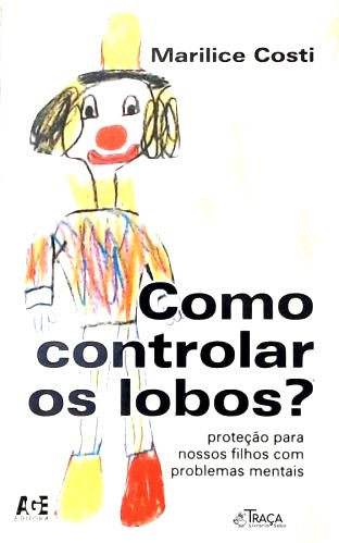 Como Controlar os Lobos?