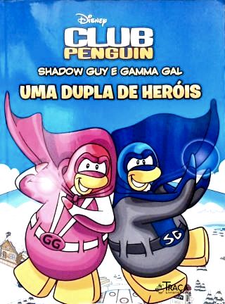 Club Penguin: Shadow Guy e Gamma Gal