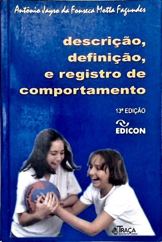 Descrição, Definição, e Registro de Comportamento