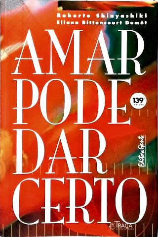 Amar Pode Dar Certo