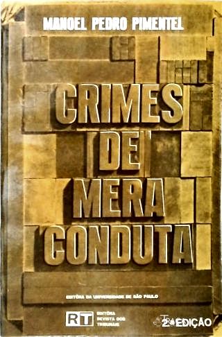 Crimes de Mera Conduta