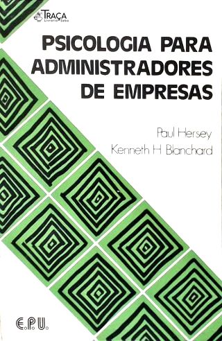 Psicologia para Administradores de Empresas