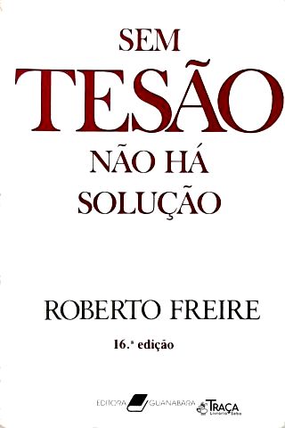 Sem Tesão Não Há Solução