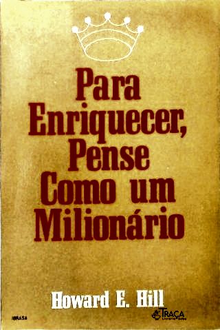 Para Enriquecer, Pense com um Milionário