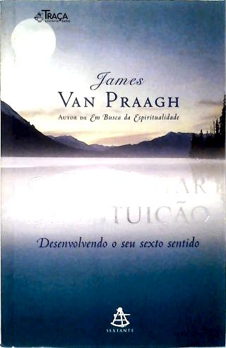 O Despertar da Intuição