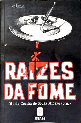 Raízes da Fome