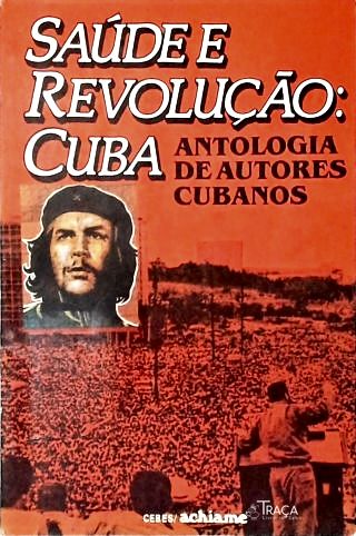 Saúde e Revolução: Cuba