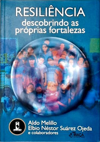 Resiliência: Descobrindo as Próprias Fortalezas
