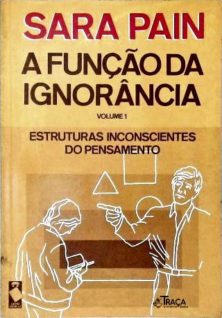 A Função da Ignorância